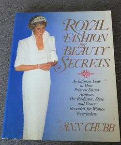Royal Fashion and Beauty Secrets