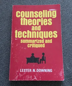 Counseling Theories & Techniques