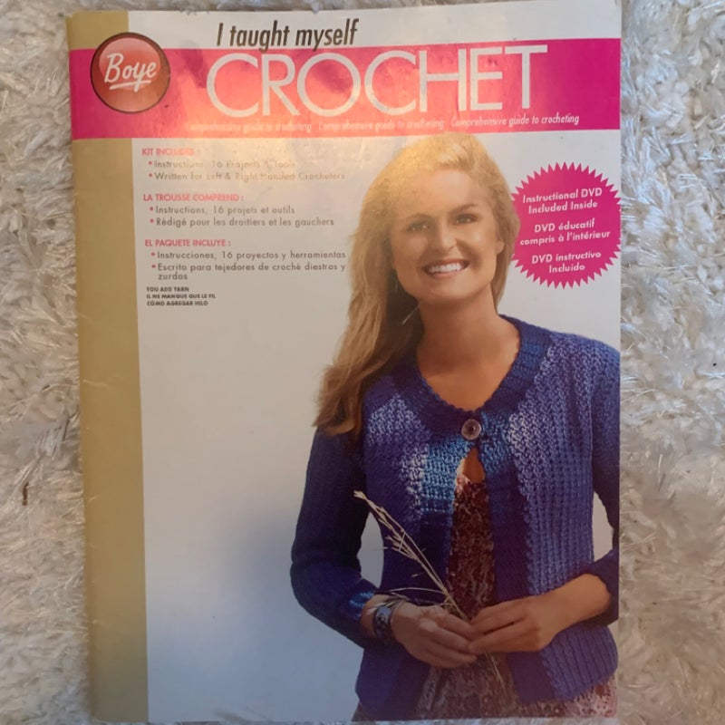  I Taught Myself Crochet