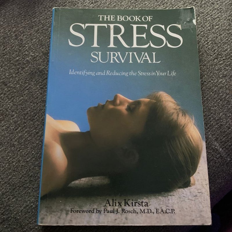 The Book of Stress Survival