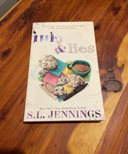 Ink and Lies (SIGNED 1st edition) 