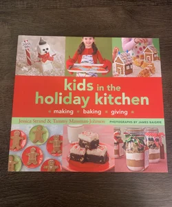 Kids in the Holiday Kitchen