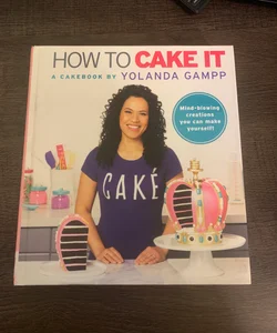 How to Cake It
