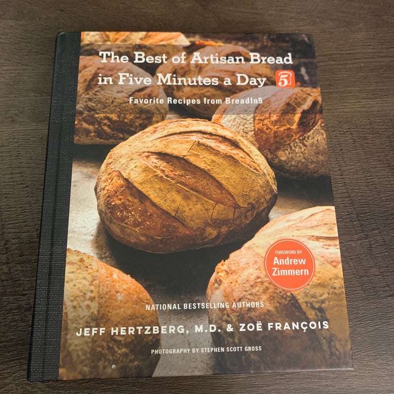 The Best of Artisan Bread in Five Minutes a Day