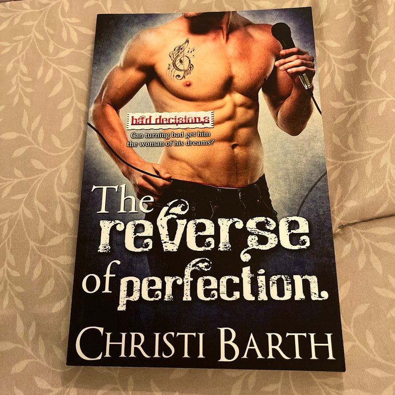 The Reverse of Perfection