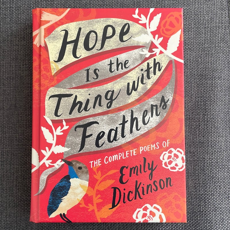 Hope Is the Thing with Feathers