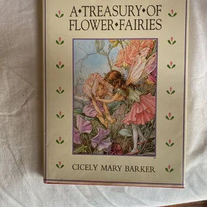 A Treasury of Flower Fairies