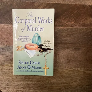 The Corporal Works of Murder