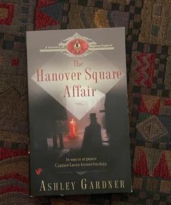 The Hanover Square Affair