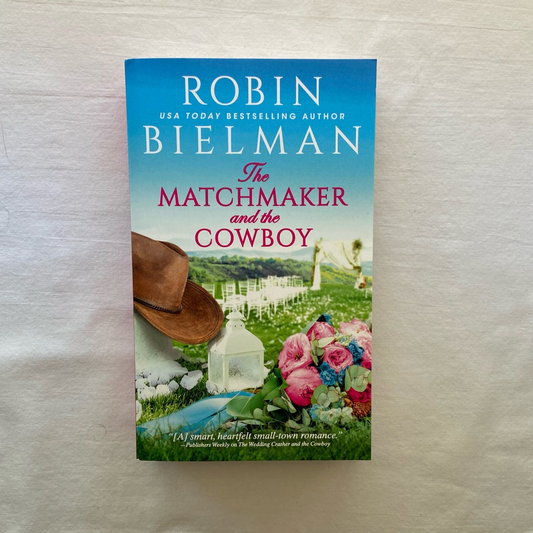 The Matchmaker and the Cowboy