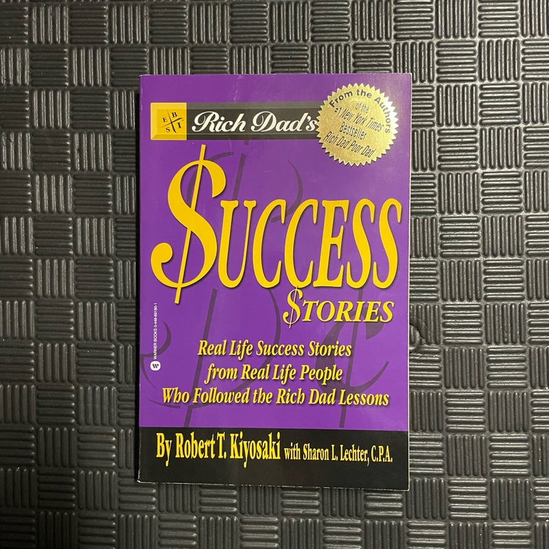 Rich Dad's Success Stories