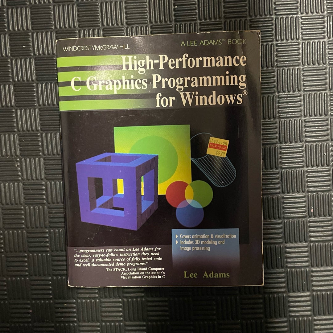High-Performance C Graphics Programming for Windows(R) by Lee Adams