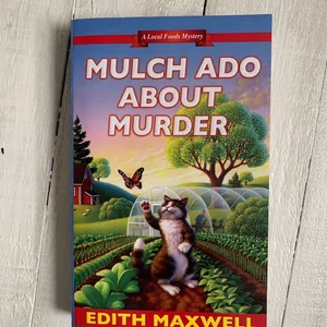 Mulch Ado about Murder