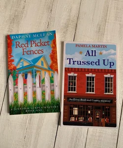 Red Picket Fences / All Trussed Up (Novella Mystery set) 