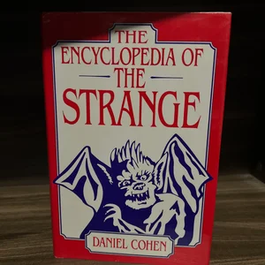 The Encyclopedia of the Strange