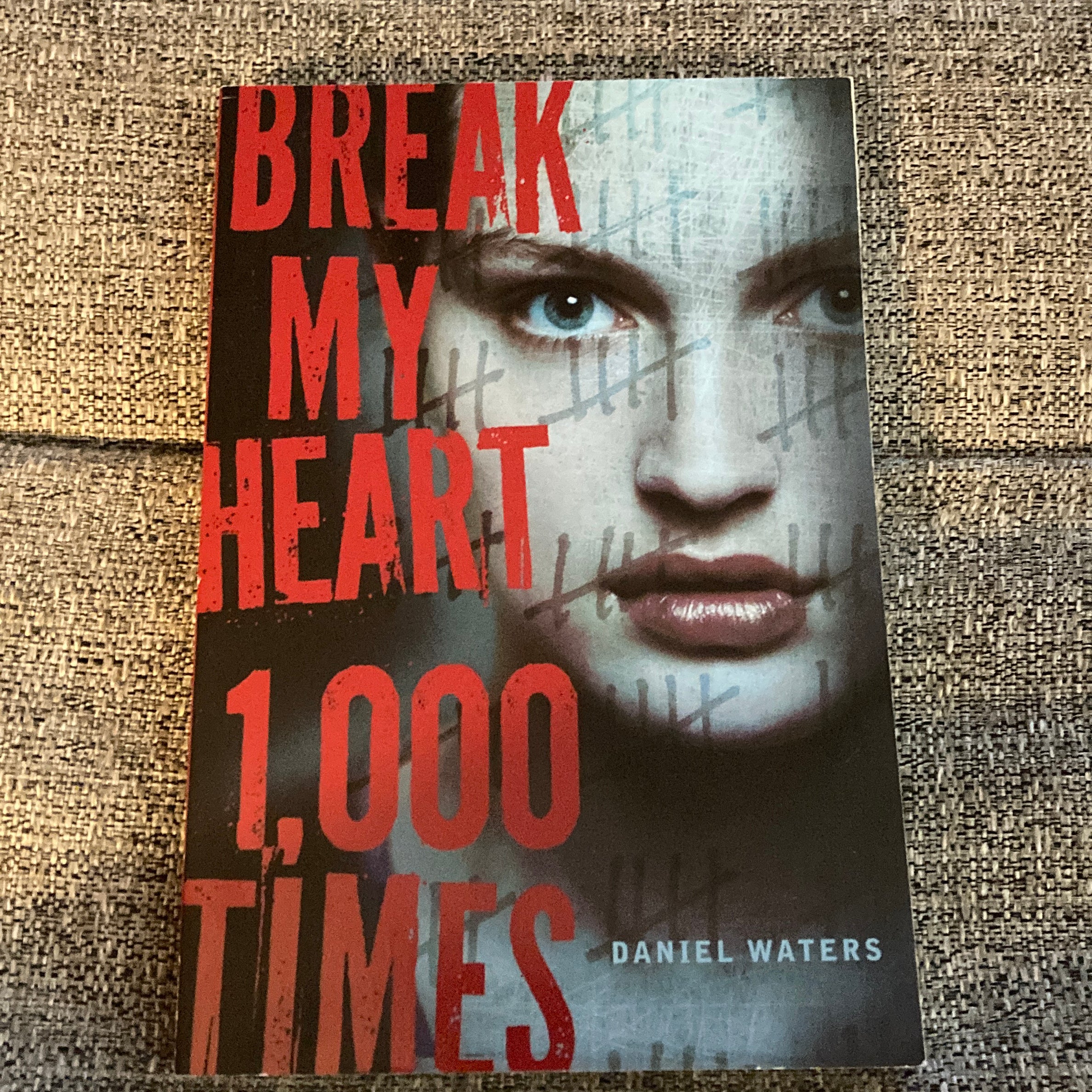 Break My Heart 1,000 Times