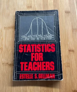 Statistics For Teachers