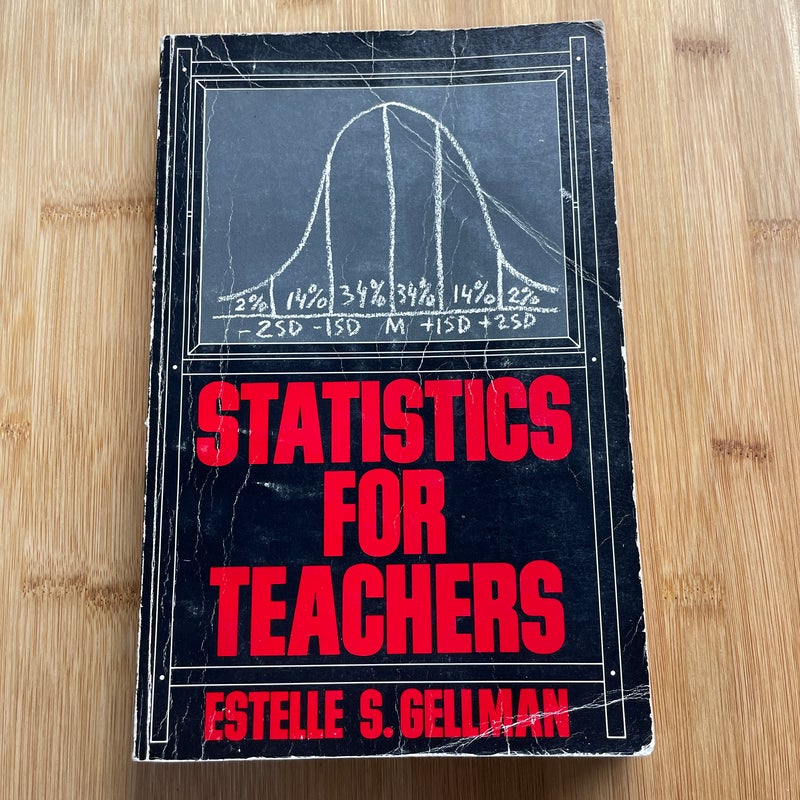 Statistics For Teachers