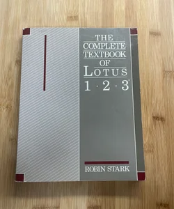The Complete Textbook of Lotus 1-2-3