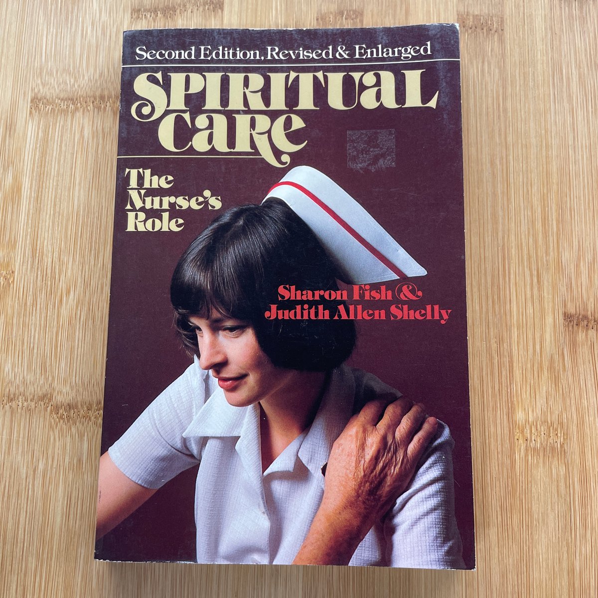 Spiritual Care by Sharon Fish, Judith A. Shelly