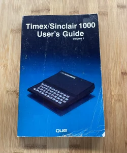 The Timex-Sinclair User's Guide