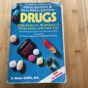Complete Guide to Prescription and Non-Prescription Drugs, 1993