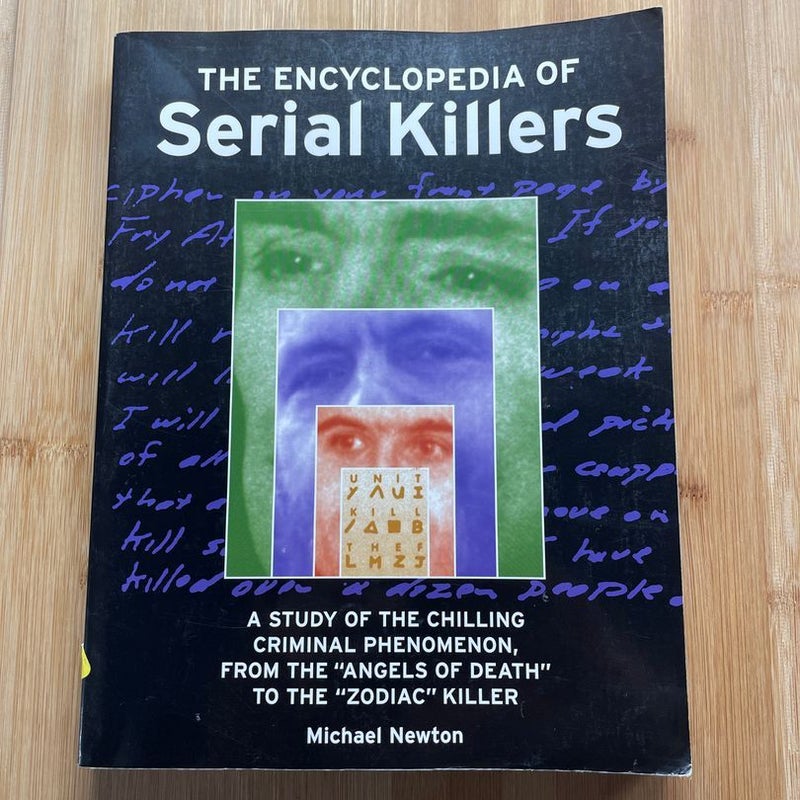 The Encyclopedia of Serial Killers