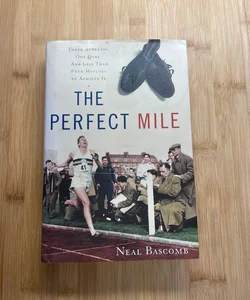 The Perfect Mile