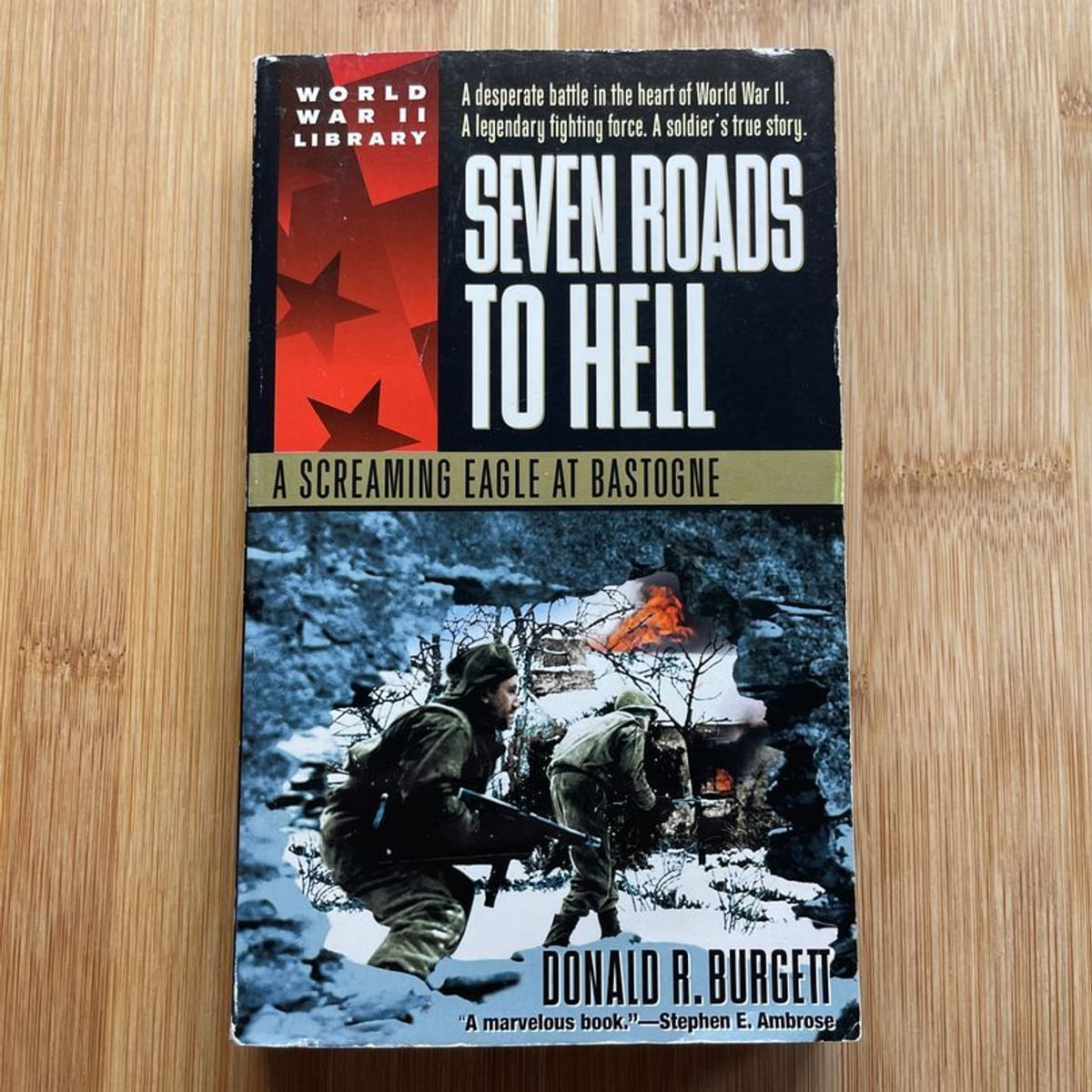 Seven Roads to Hell by Donald R. Burgett