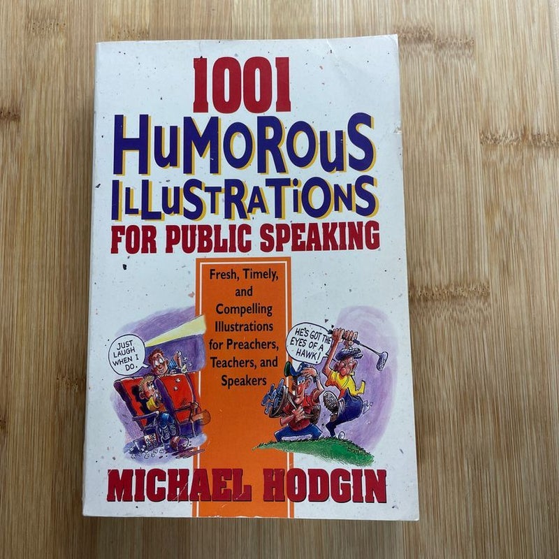 1001 Humorous Illustrations for Public Speaking