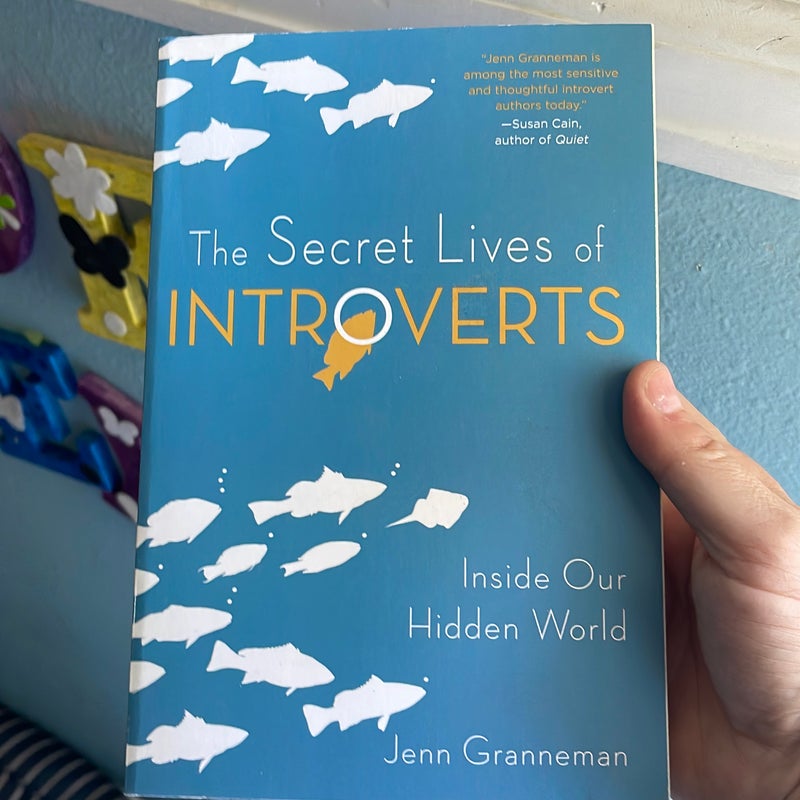 The Secret Lives of Introverts