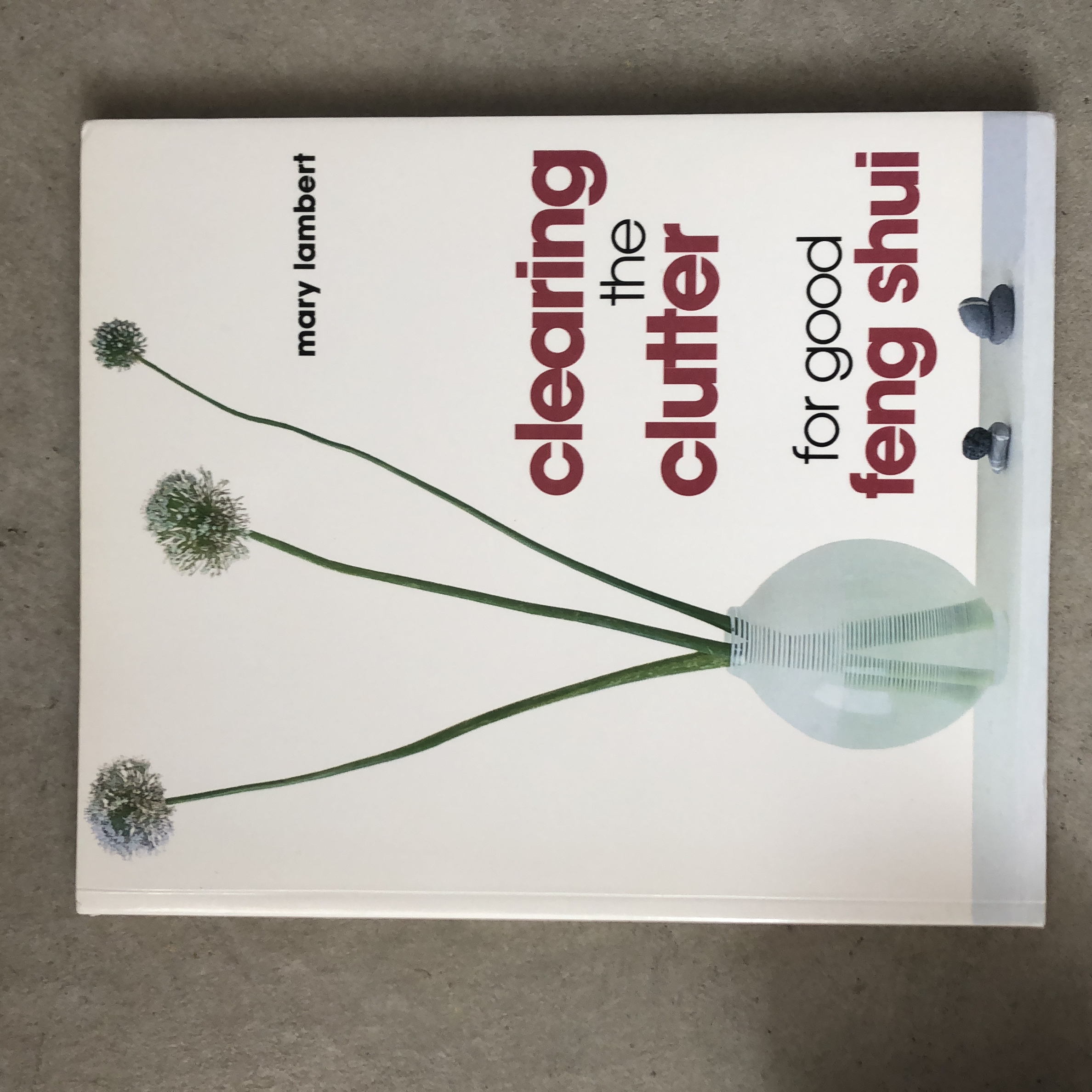 Clearing the Clutter for Good Feng Shui