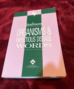 Stedman's Organisms and Infectious Disease Words