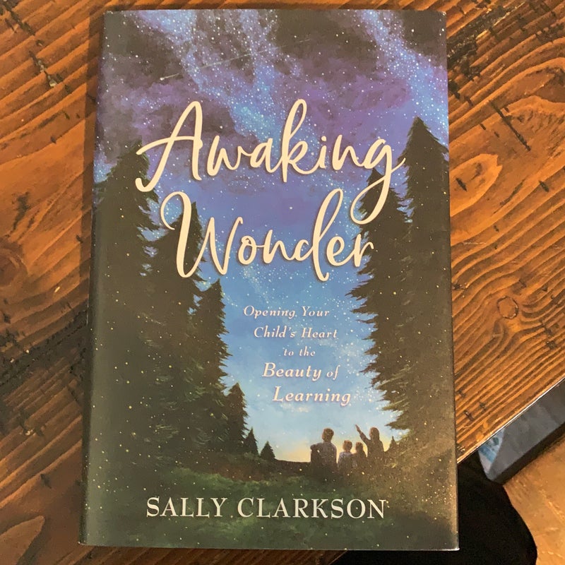Awaking Wonder