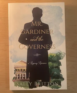 Mr. Gardiner and the Governess