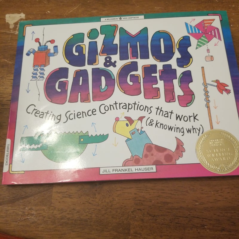 Gizmos and Gadgets
