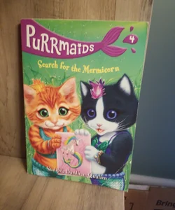 Purrmaids Book 4 Search for the Mermicorn