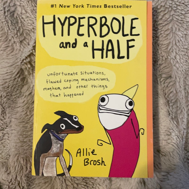 Hyperbole and a Half