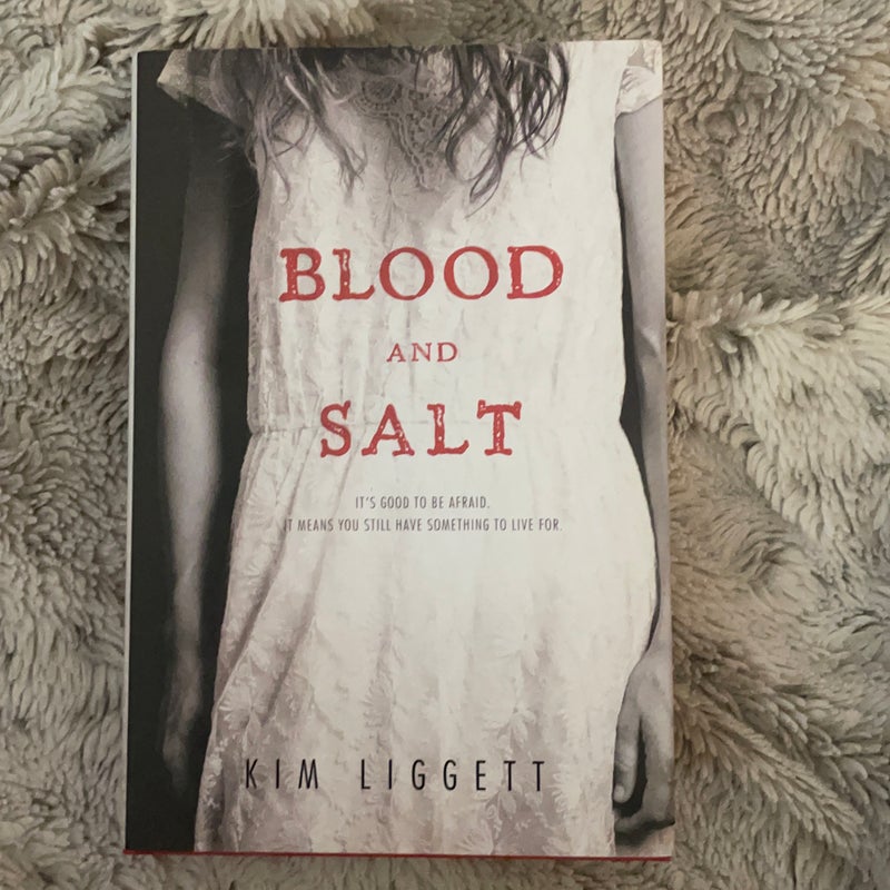 Blood and Salt