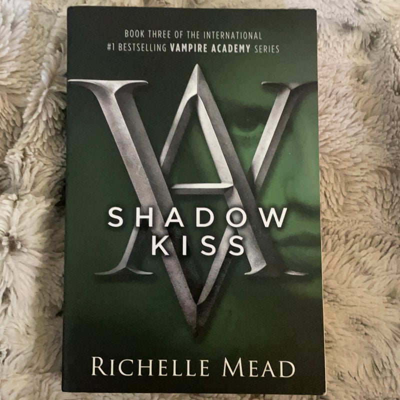 Shadow Kiss