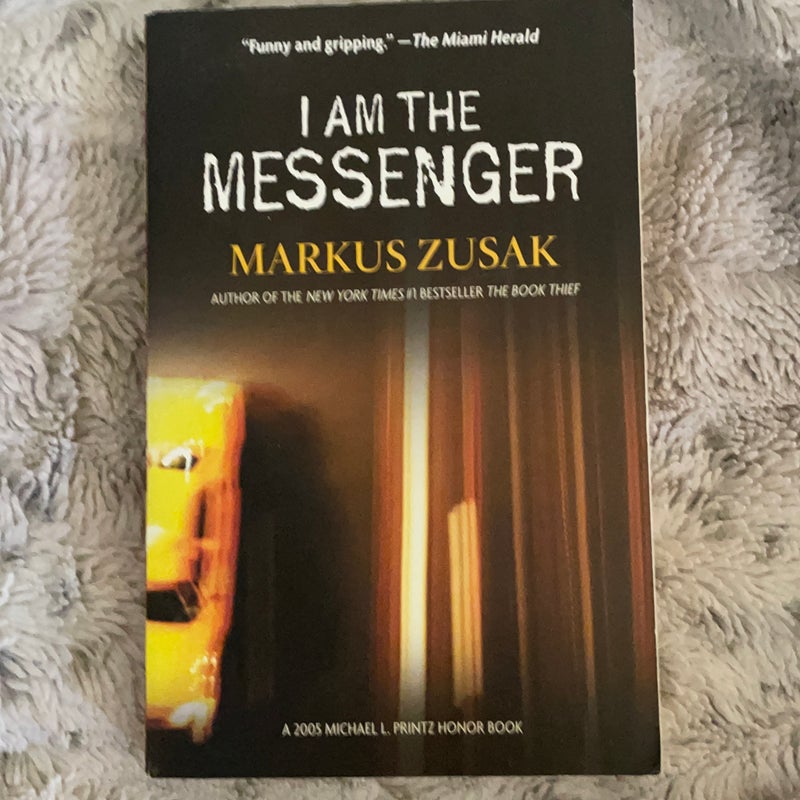 I Am the Messenger