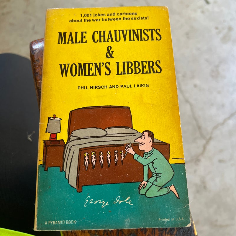 Vintage 1977 Women’s Libbers & Male Chauvinists Joke Book