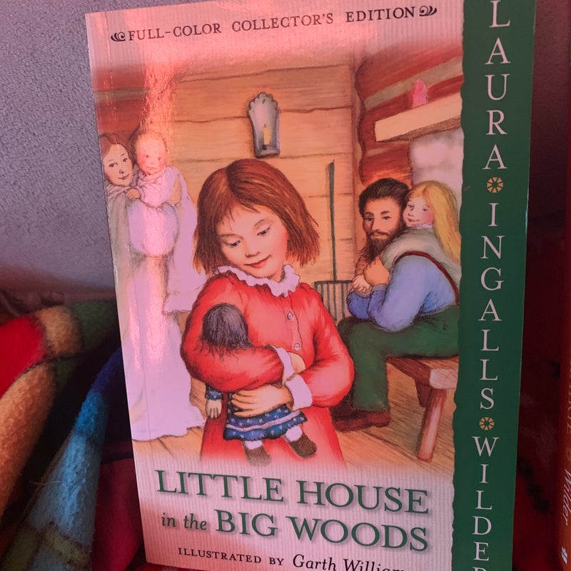 Little House in the Big Woods: Full Color Edition