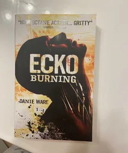 Ecko Burning
