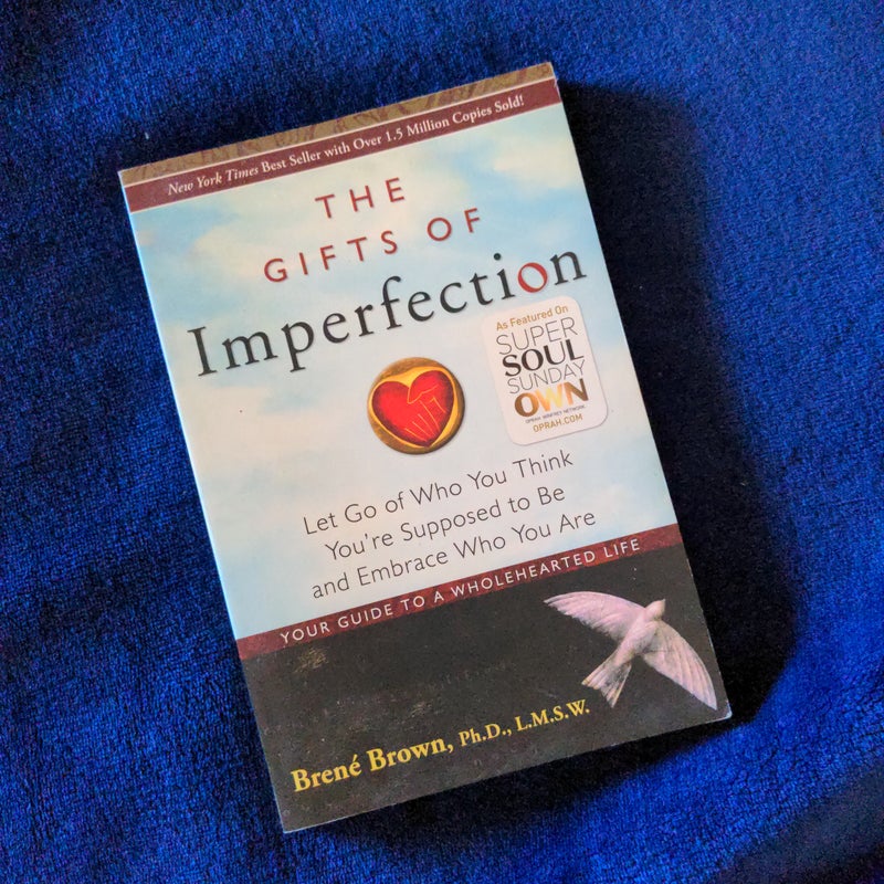 The Gifts of Imperfection