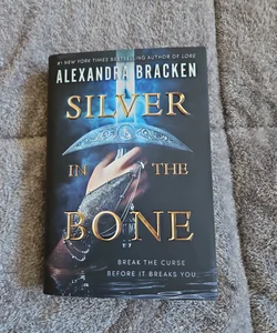 Silver in the Bone - signed