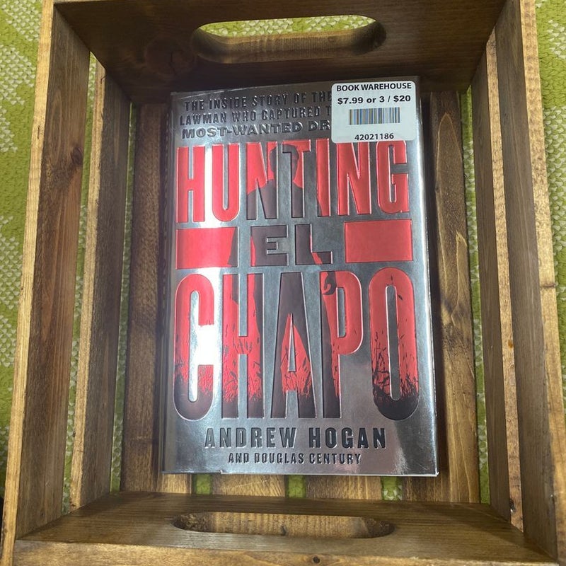 Andrew hogan discount hunting el chapo