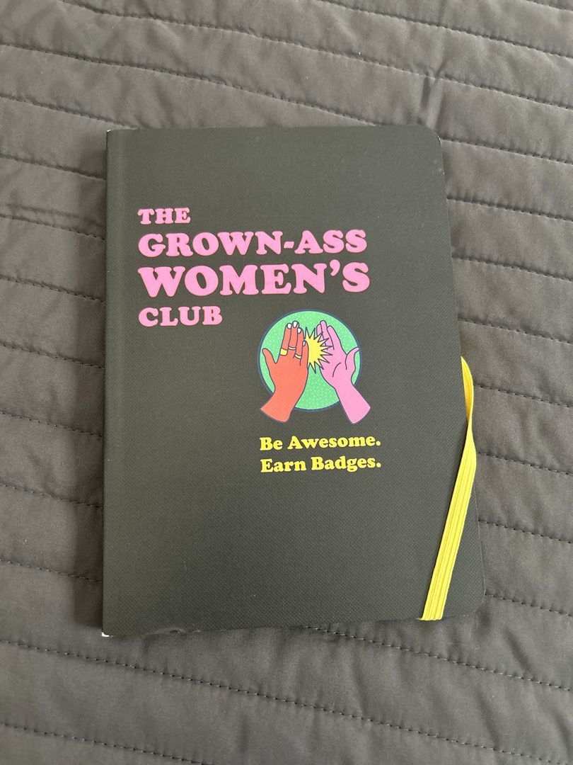 The Grown-Ass Women's Club