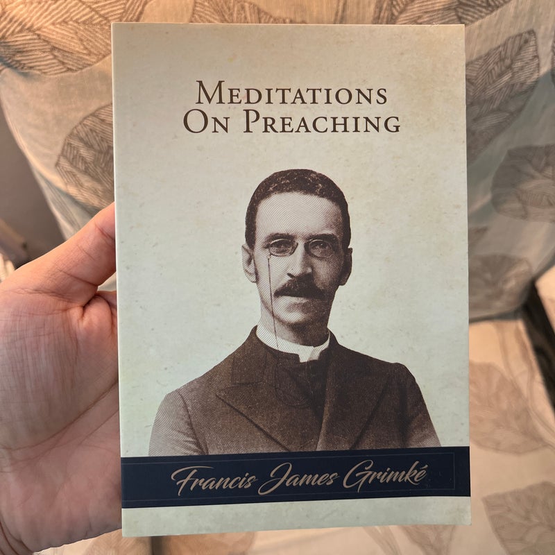 Meditations on Preaching