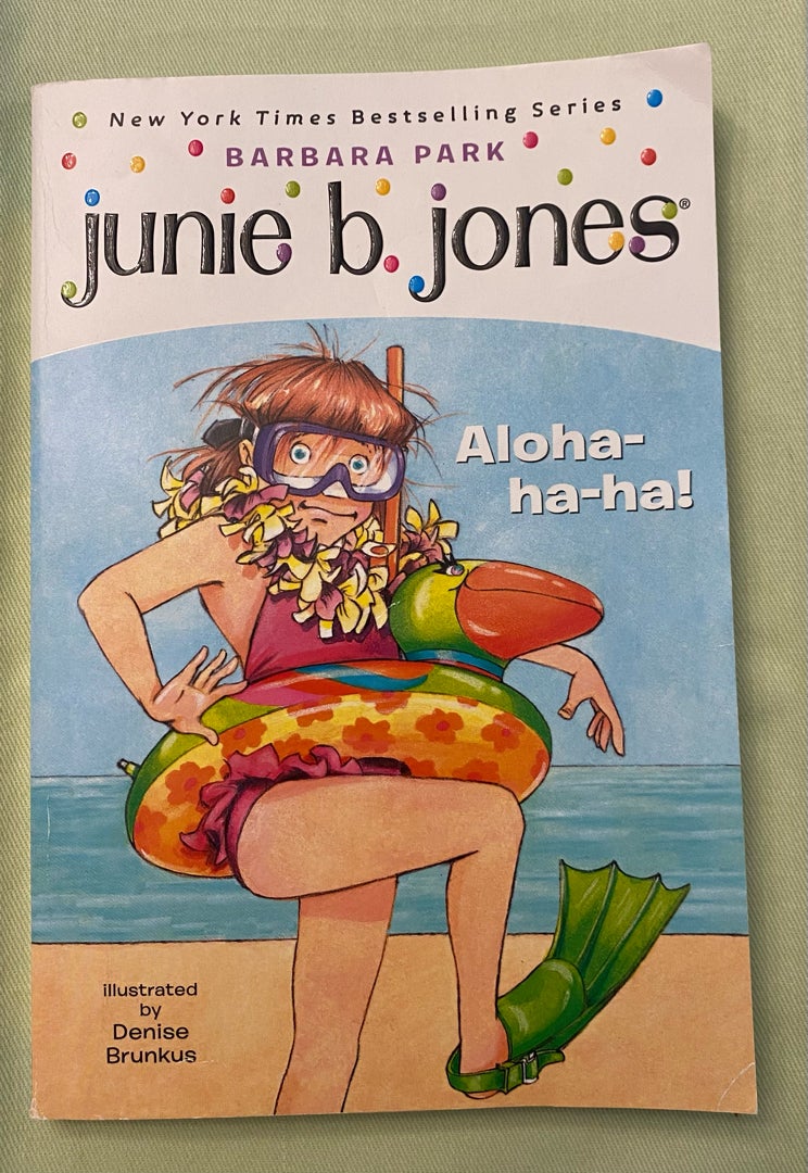 Junie B. Jones #26: Aloha-Ha-ha!